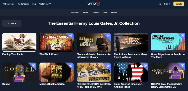 Streaming interface for WETA+ showing “The Essential Henry Louis Gates, Jr. Collection,” with a grid of program thumbnails including Finding Your Roots, The Black Church, The African Americans: Many Rivers to Cross, Great Migrations, Making Black America, and Reconstruction, along with navigation menus and a sign-in and donate button at the top.