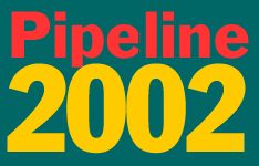 PIPELINE 2002